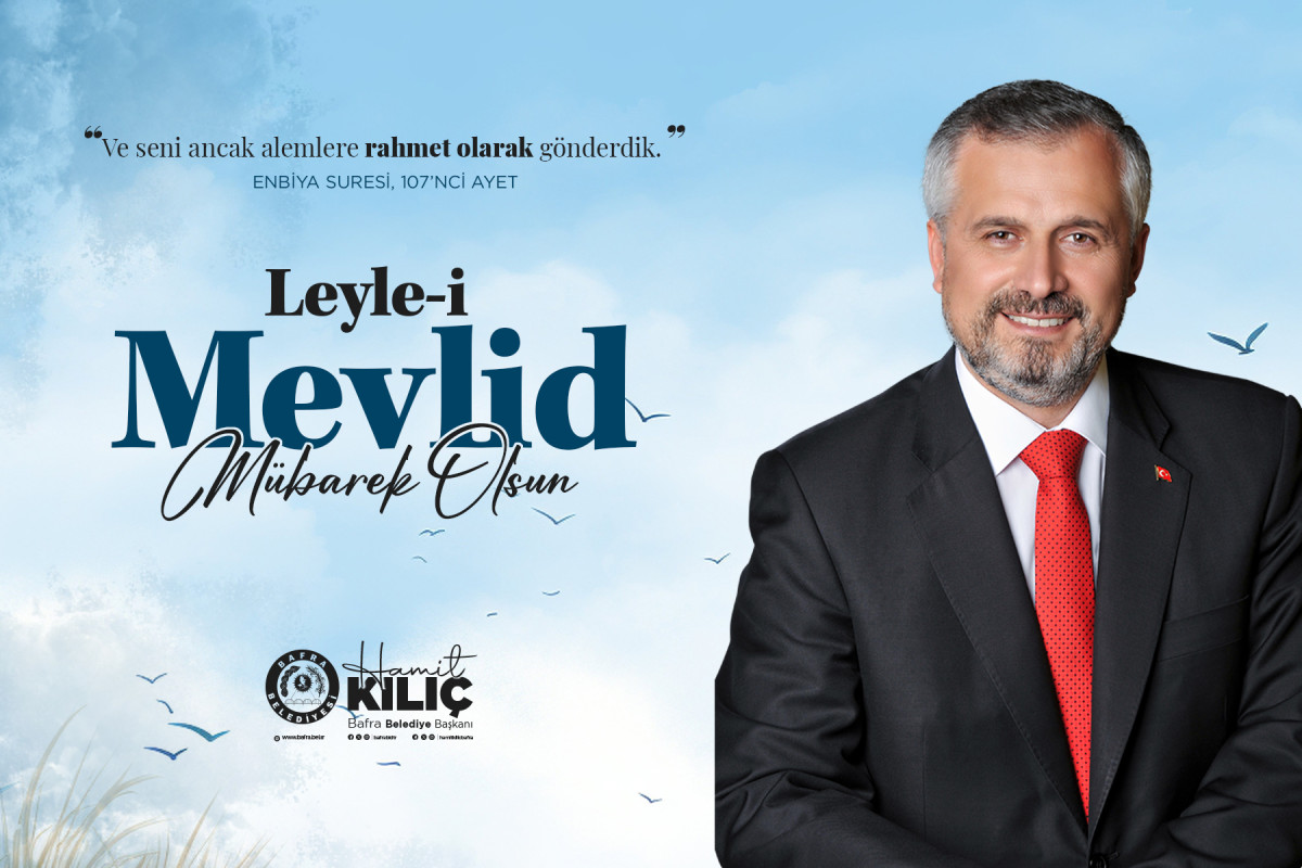 Başkan Hamit Kılıç’ın Mevlid Kandili Mesajı