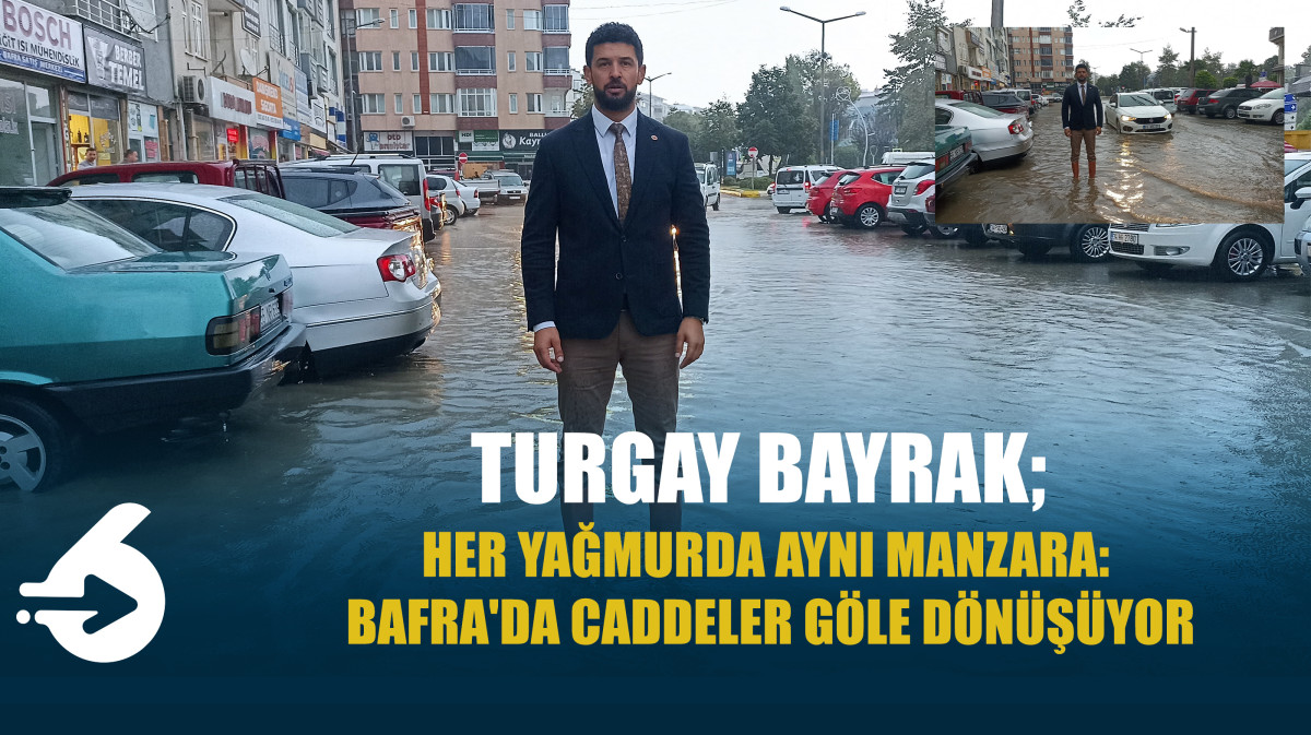 Her Yağmurda Aynı Manzara: Bafra'da Caddeler Göle Dönüşüyor