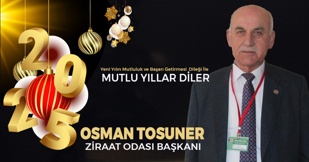 Osman Tosuner Yeni Yıl Mesajı