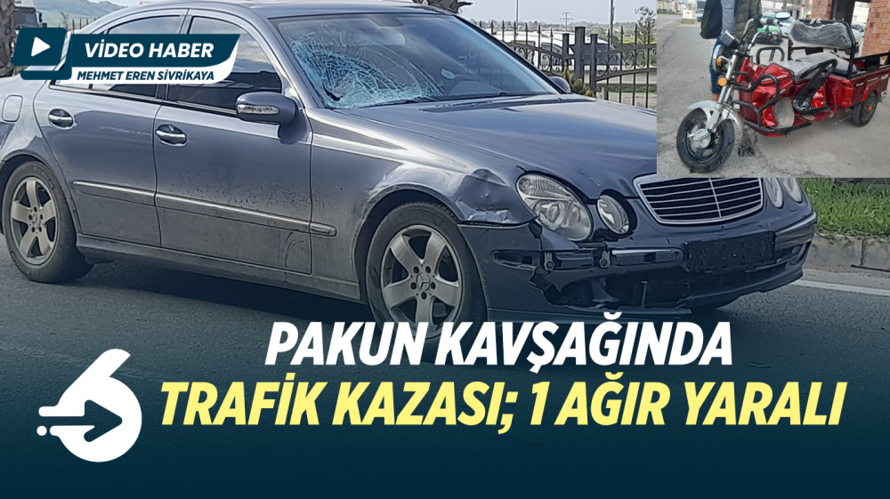 Pakun Kavşağında Trafik Kazası; 1 Kişi  Ağır Yaralandı