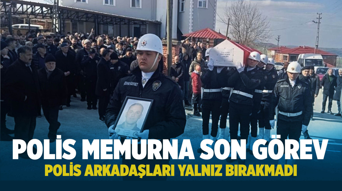 Polis Memuru Eyüp Yılmaz, Son Yolculuğuna Uğurlandı